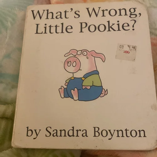 What's Wrong, Little Pookie?