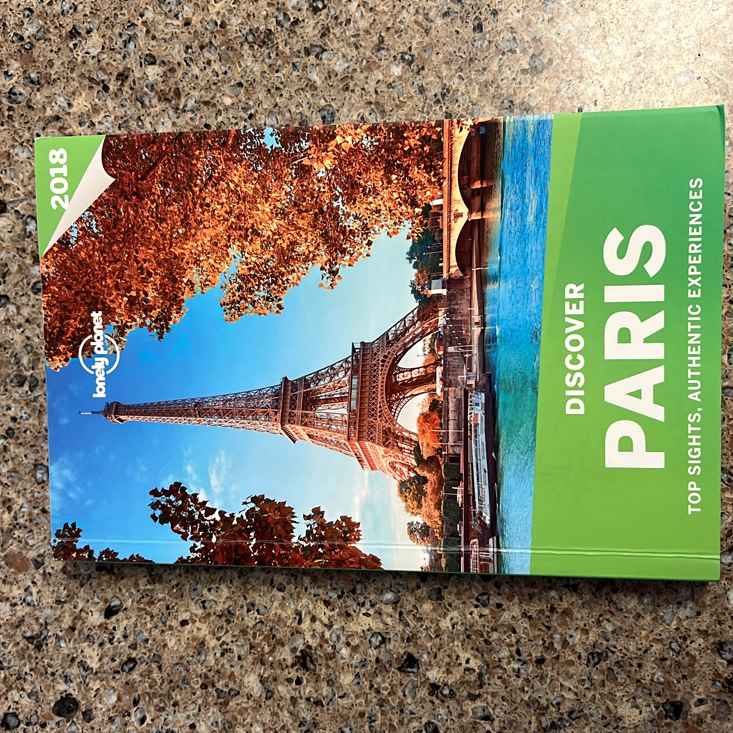 Lonely Planet Discover Paris 2018