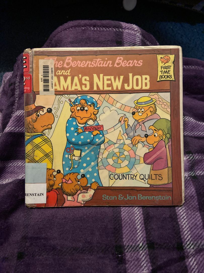 The Berenstain Bears and Mama's New Job