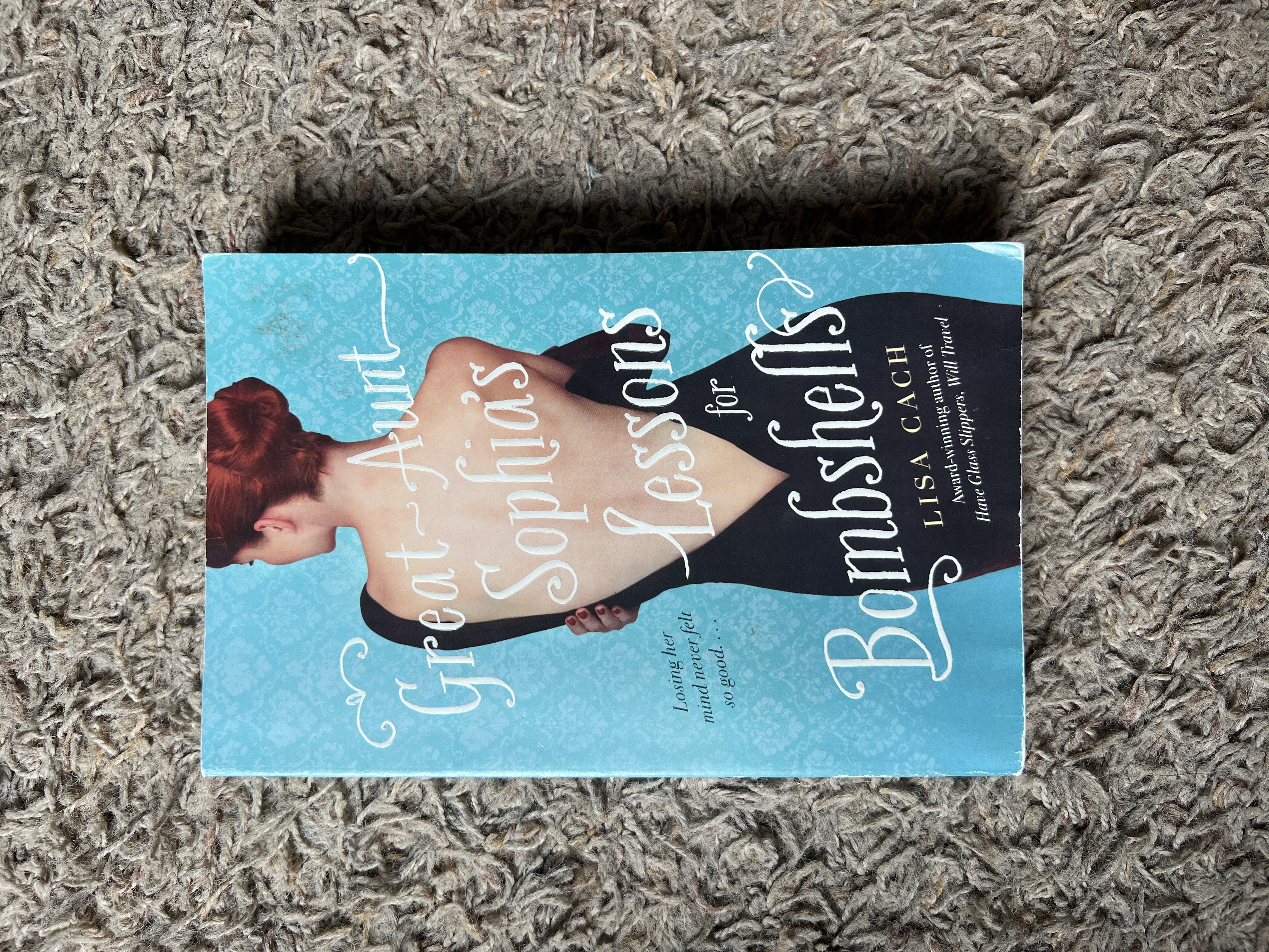 Great-Aunt Sophia's Lessons for Bombshells