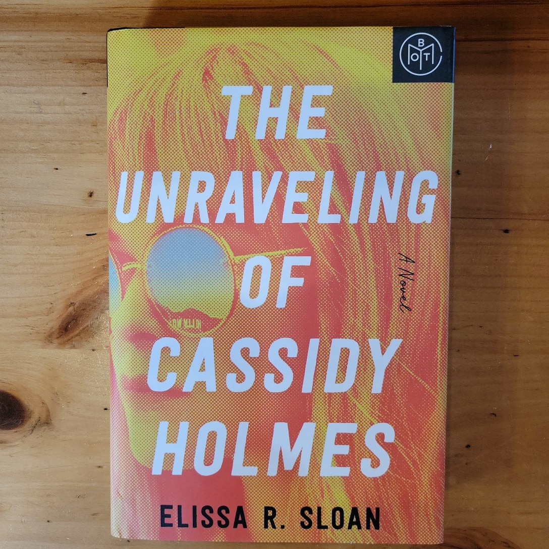 The Unraveling of Cassidy Holmes
