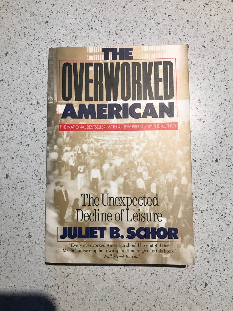 The Overworked American