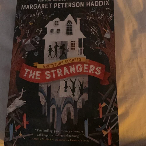 Greystone Secrets #1: the Strangers
