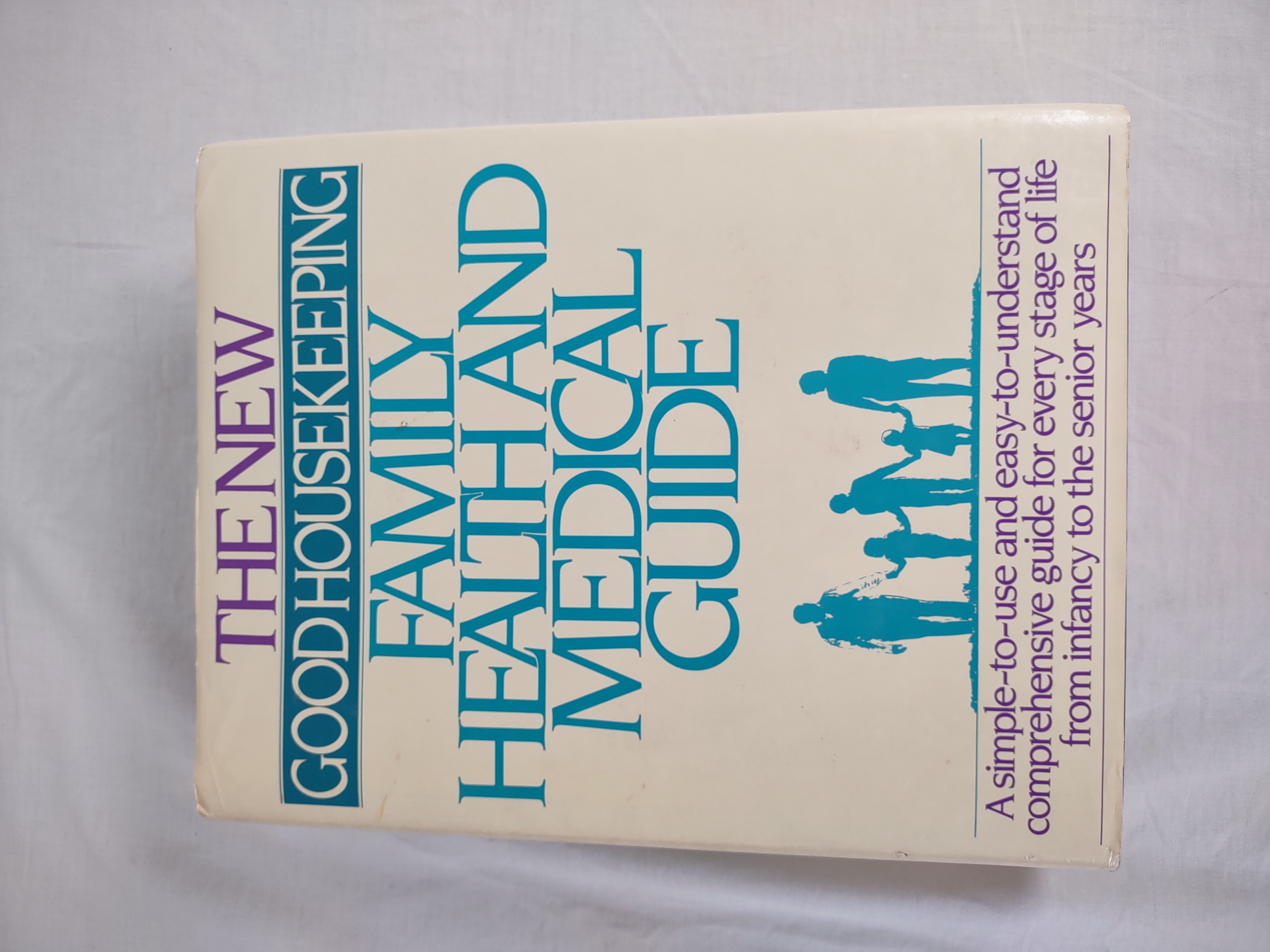 The Good Housekeeping Family Health and Medical Guide