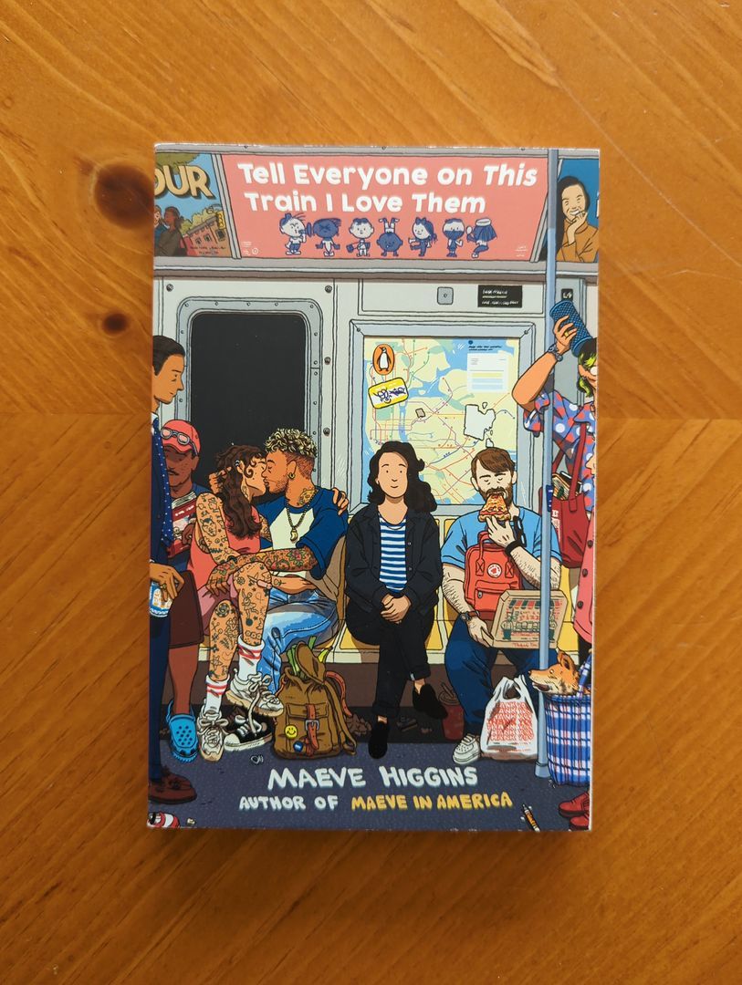 Tell Everyone on This Train I Love Them