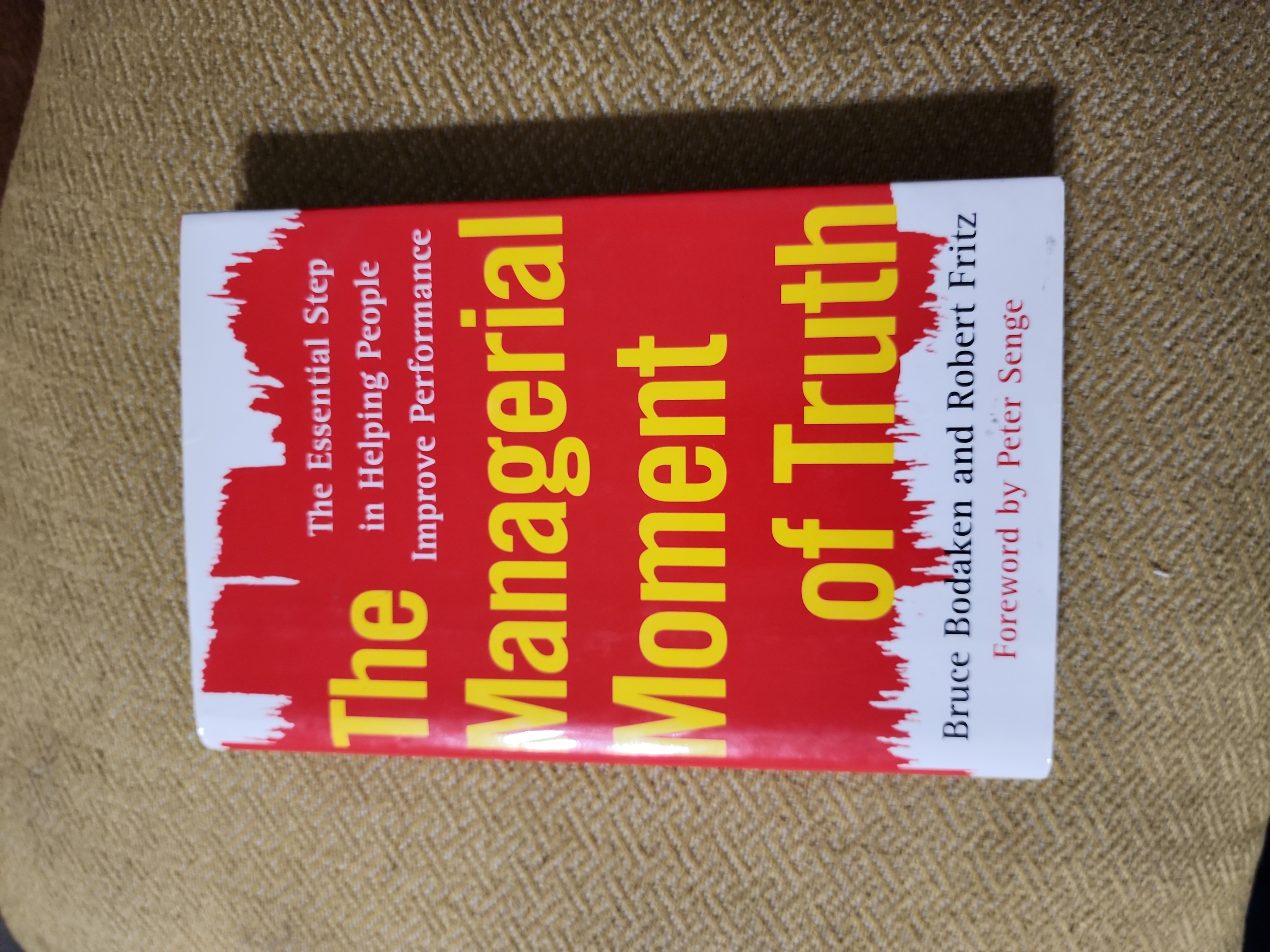 The Managerial Moment of Truth