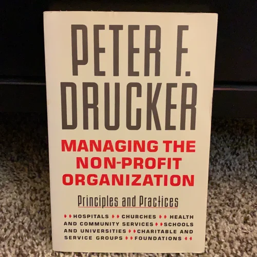 Managing the Non-Profit Organization