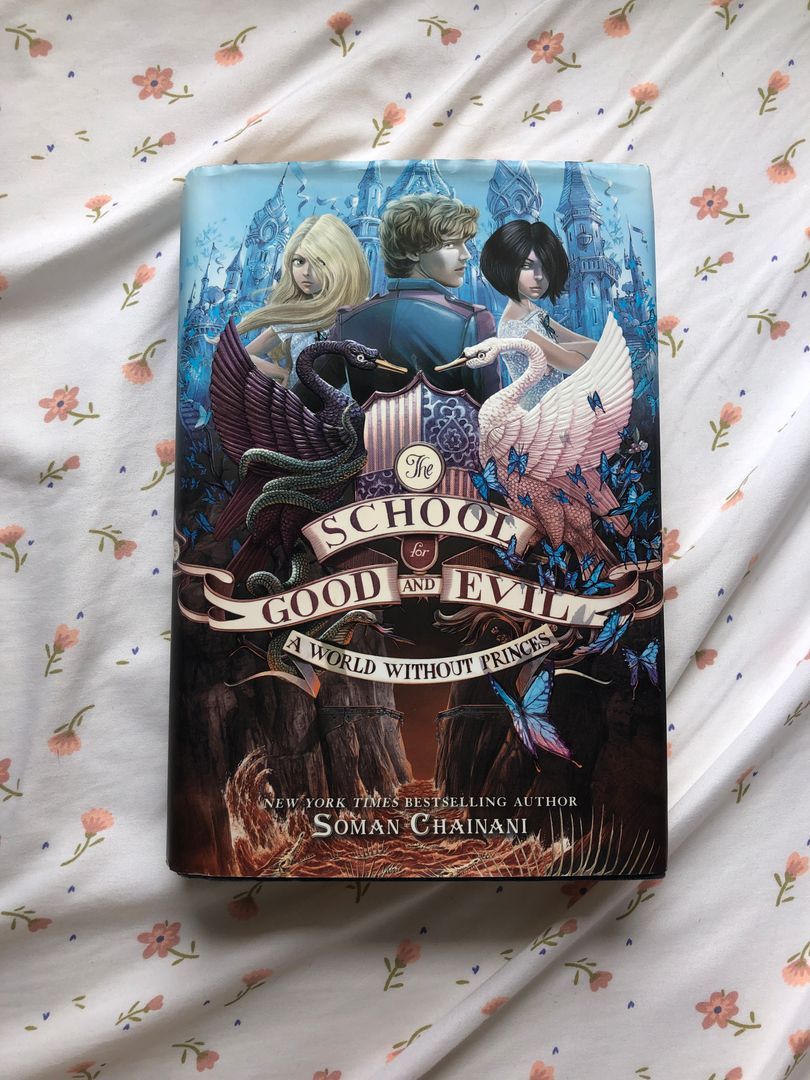 The School for Good and Evil #2: a World Without Princes