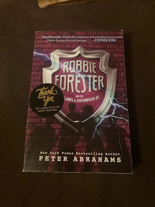 Robbie Forester and the Outlaws of Sherwood St.