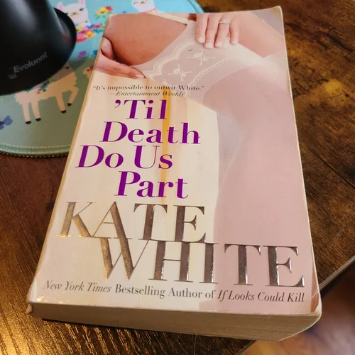 'Til Death Do Us Part