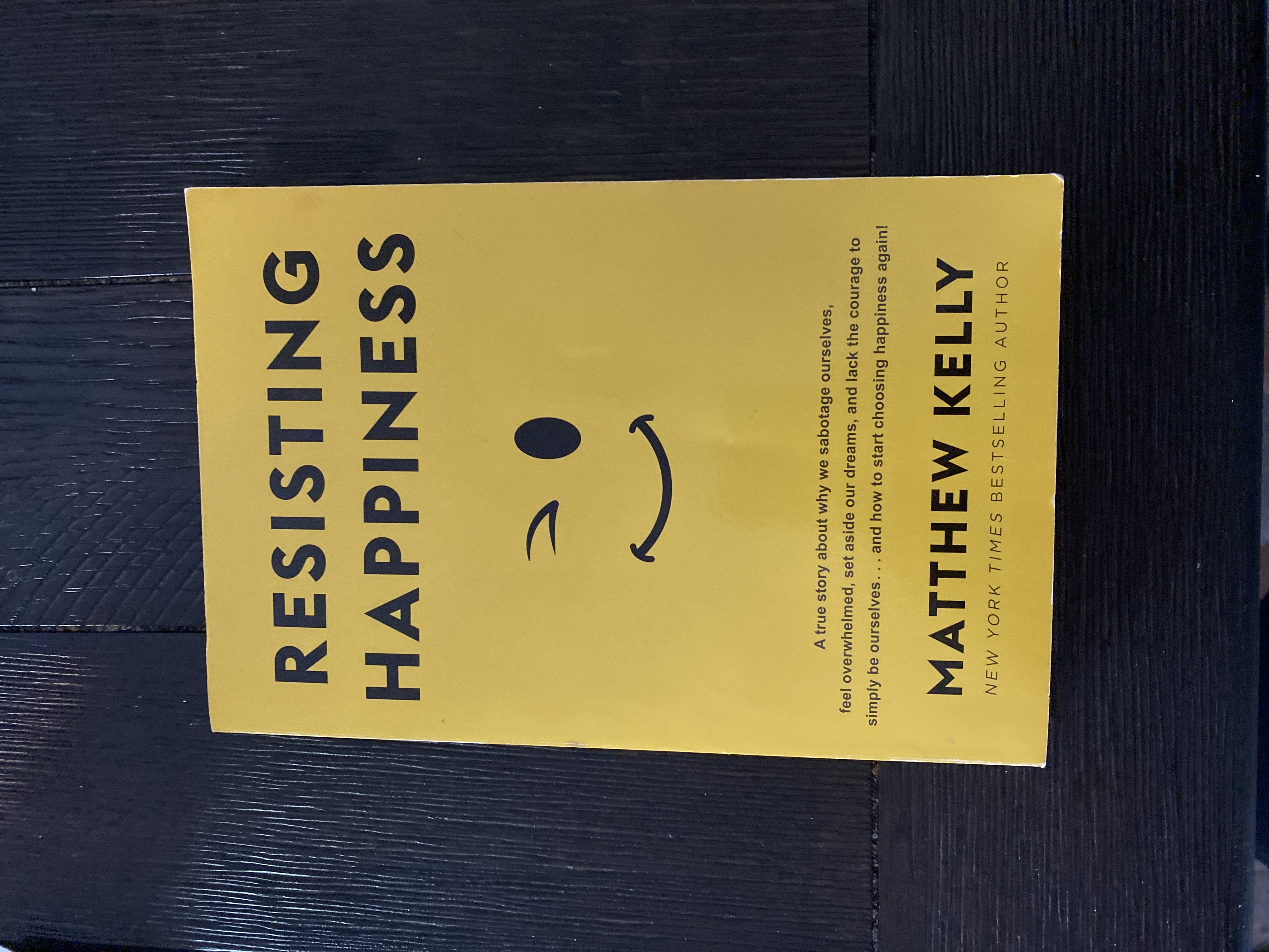 Resisting Happiness
