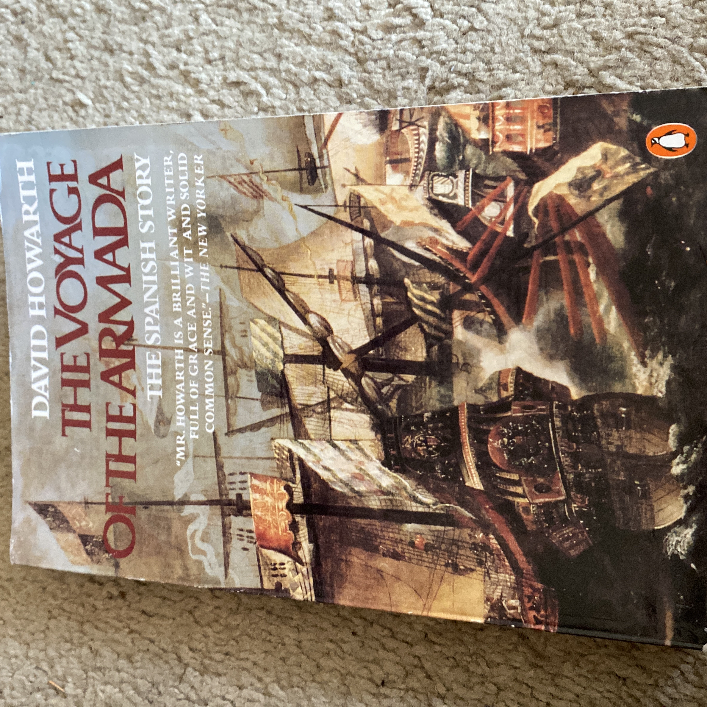 The Voyage of the Armada by David Howarth