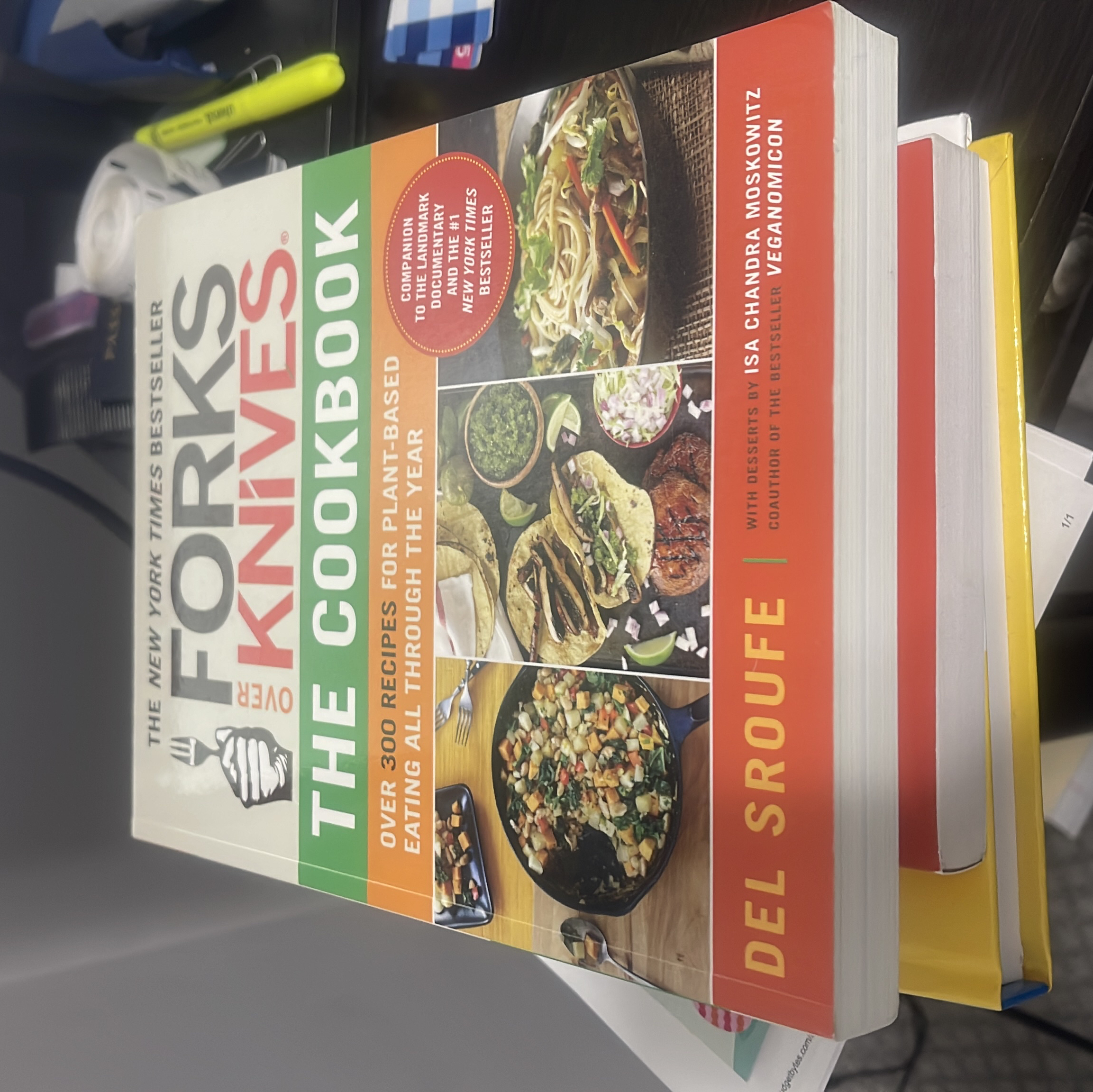Forks over Knives--The Cookbook