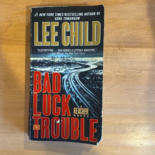 Bad Luck and Trouble