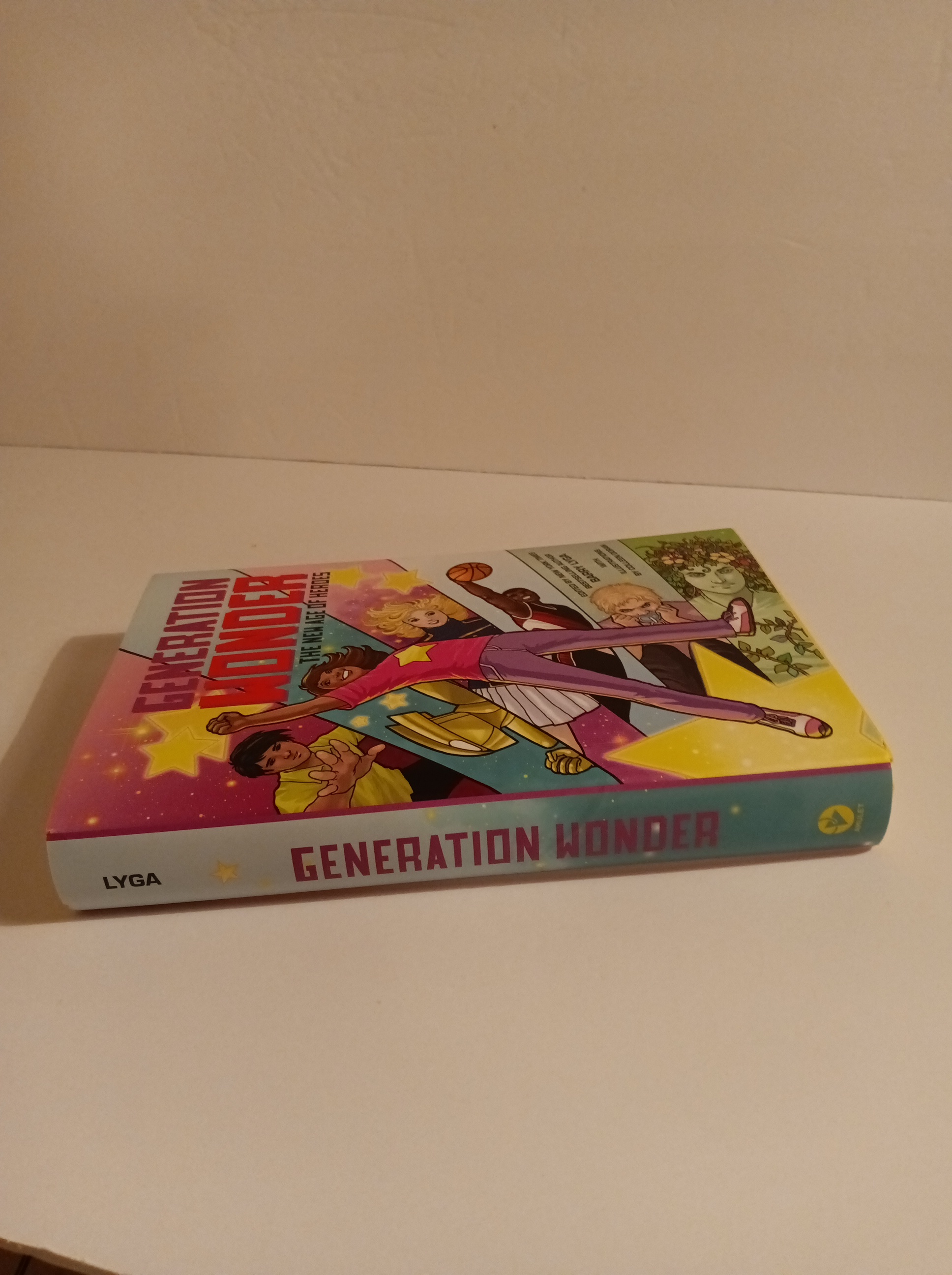Generation Wonder: the New Age of Heroes