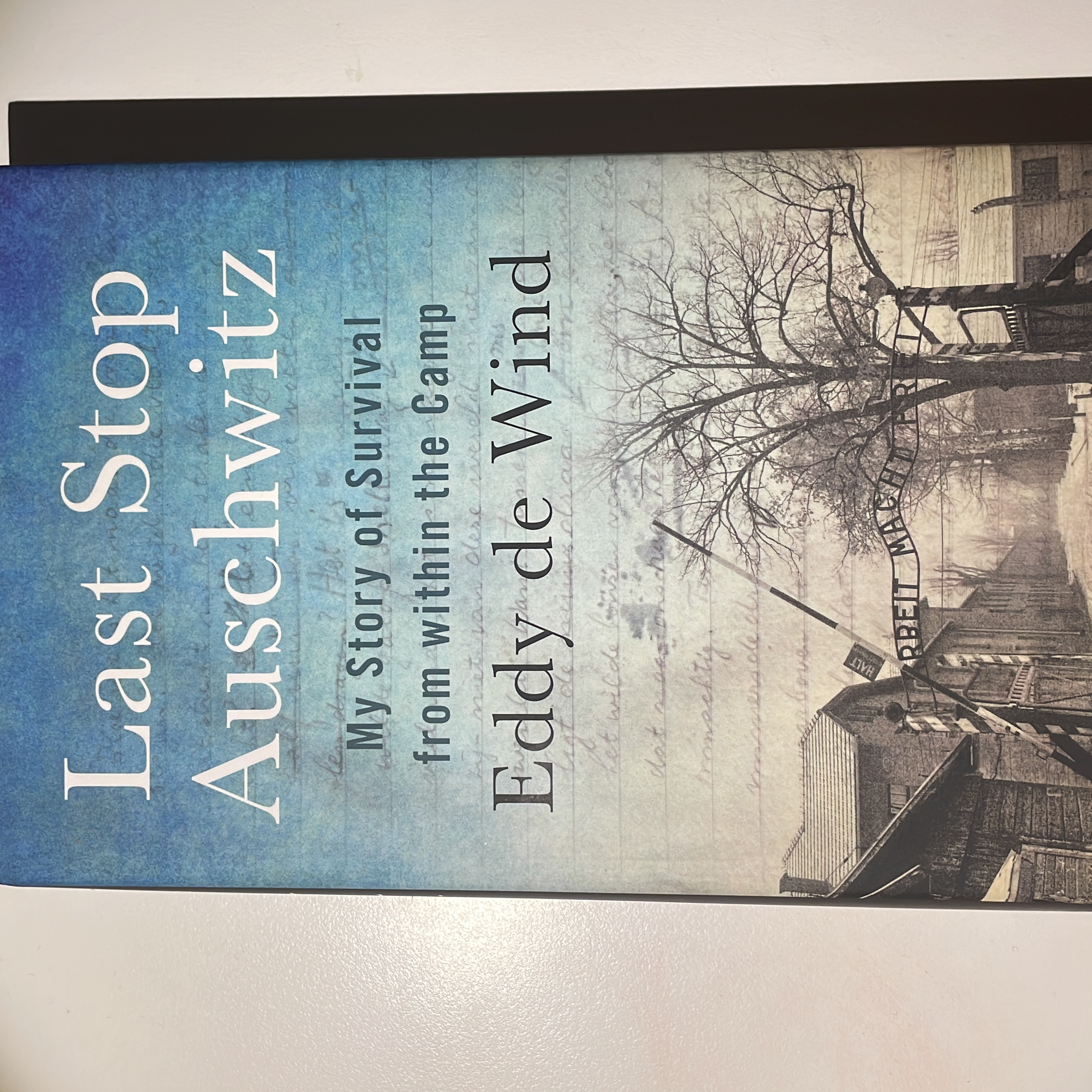 Last Stop Auschwitz