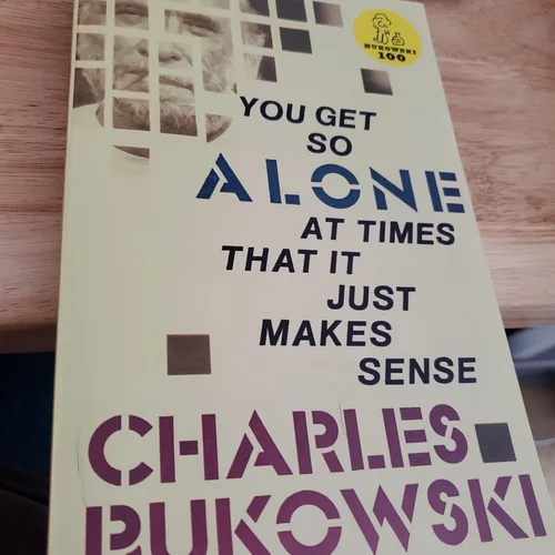 You Get So Alone at Times