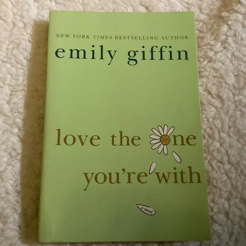 Love the One You're With