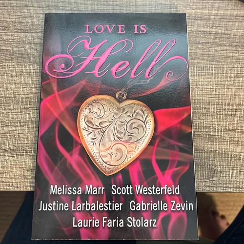 Love Is Hell