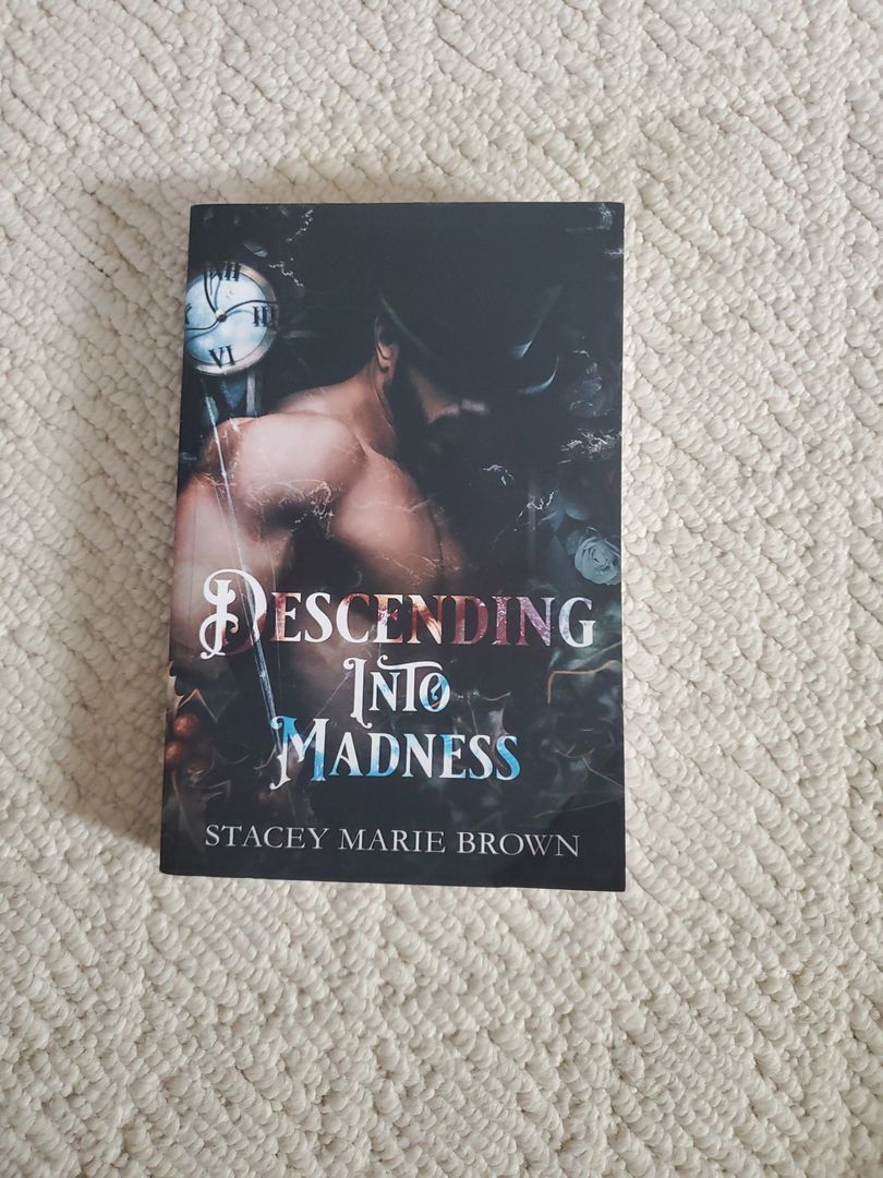 Descending into Madness