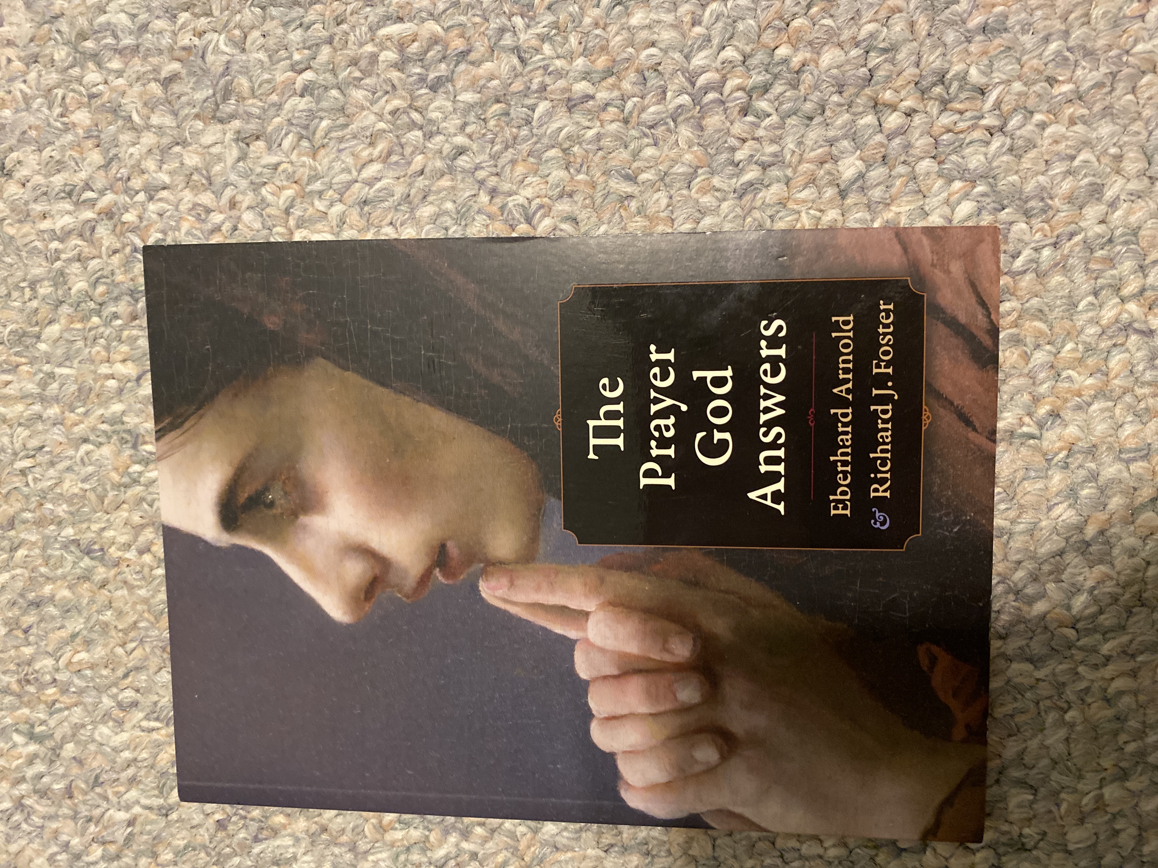 The Prayer God Answers
