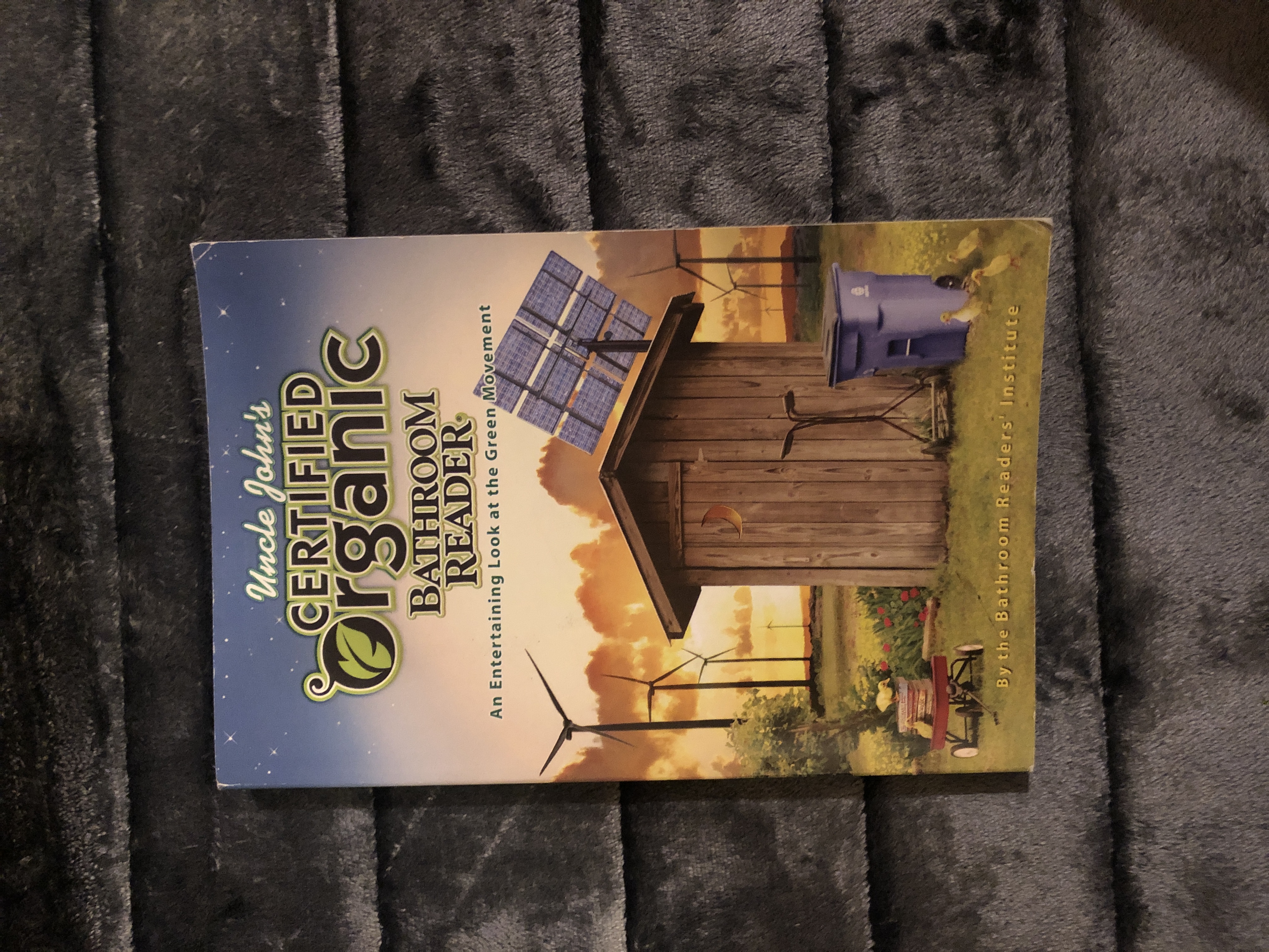 Uncle John's Certified Organic Bathroom Reader