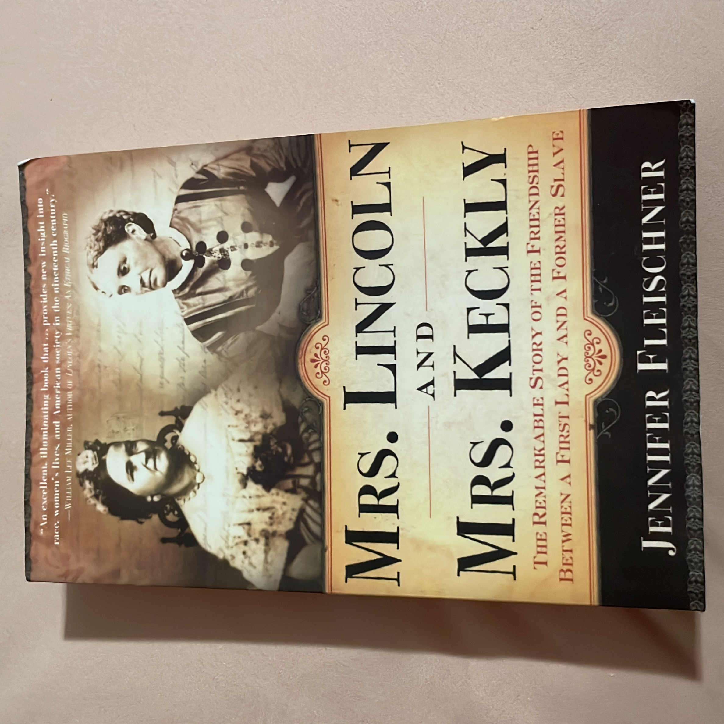 Mrs. Lincoln and Mrs. Keckly