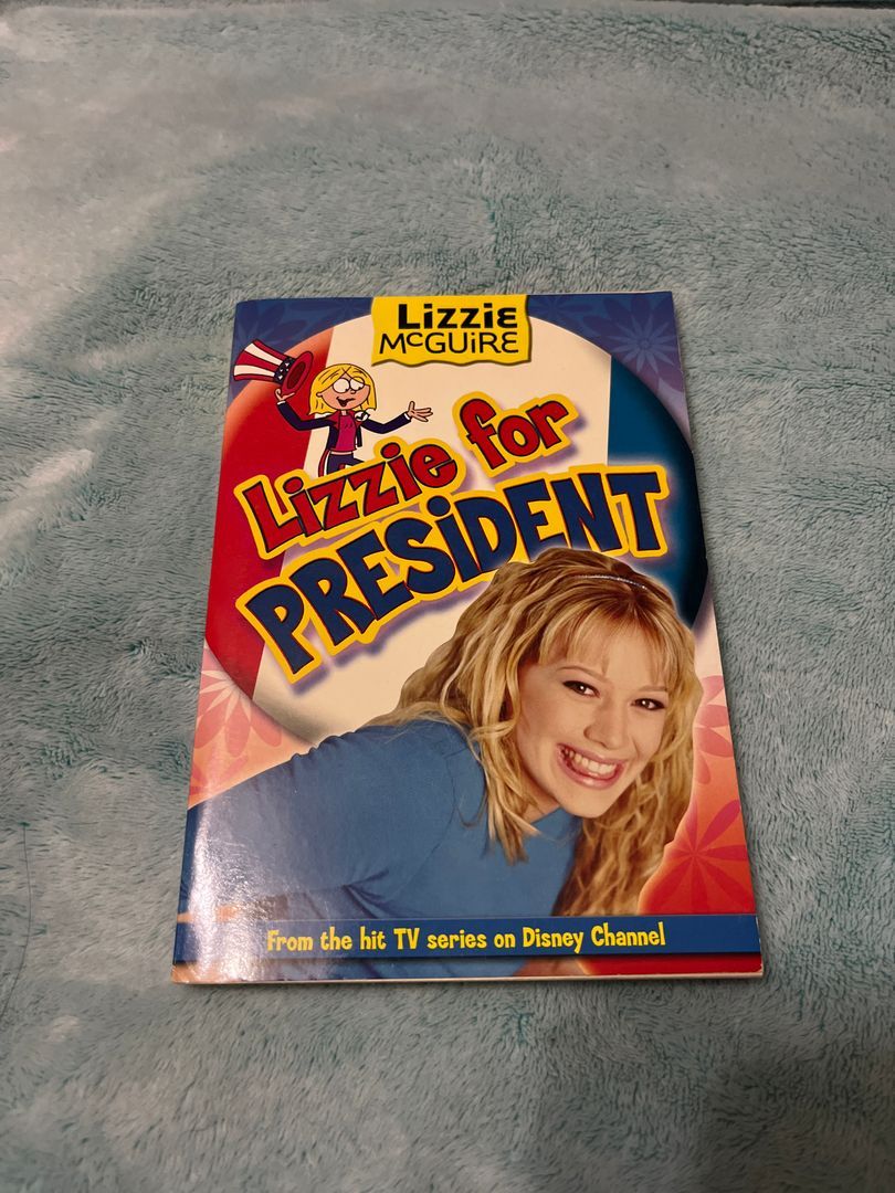 Lizzie McGuire: Lizzie for President - Book #16 by Alice Alfonsi ...
