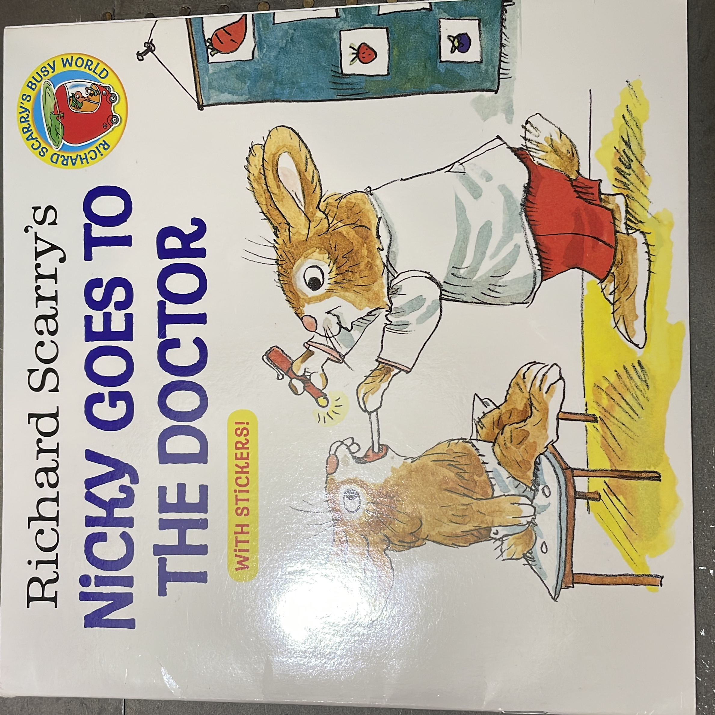 Richard Scarry's Nicky Goes to the Doctor