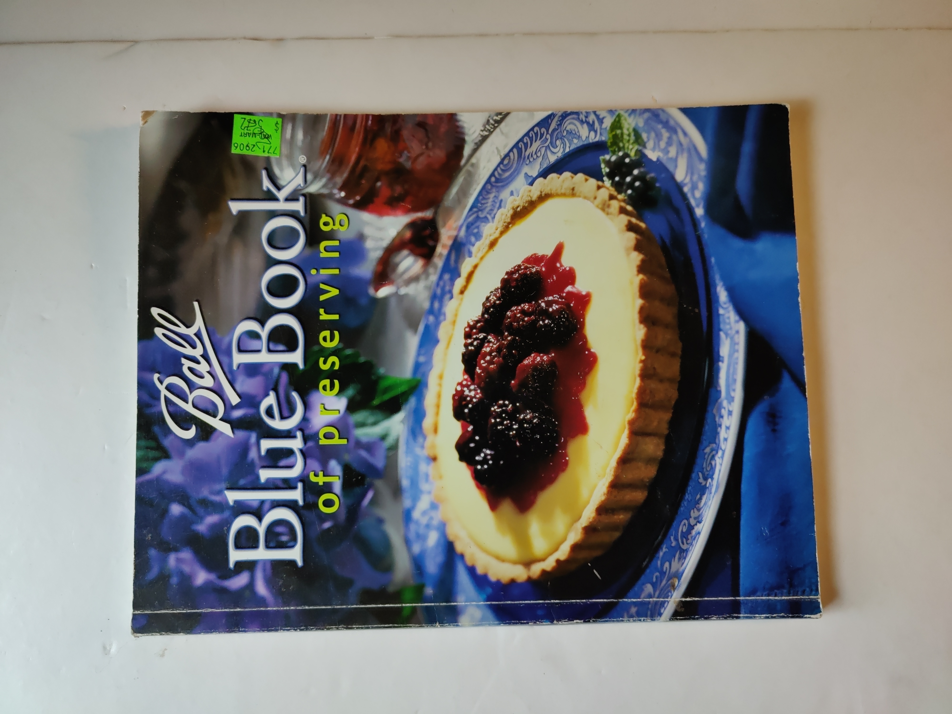 Ball Blue Book Guide to Preserving