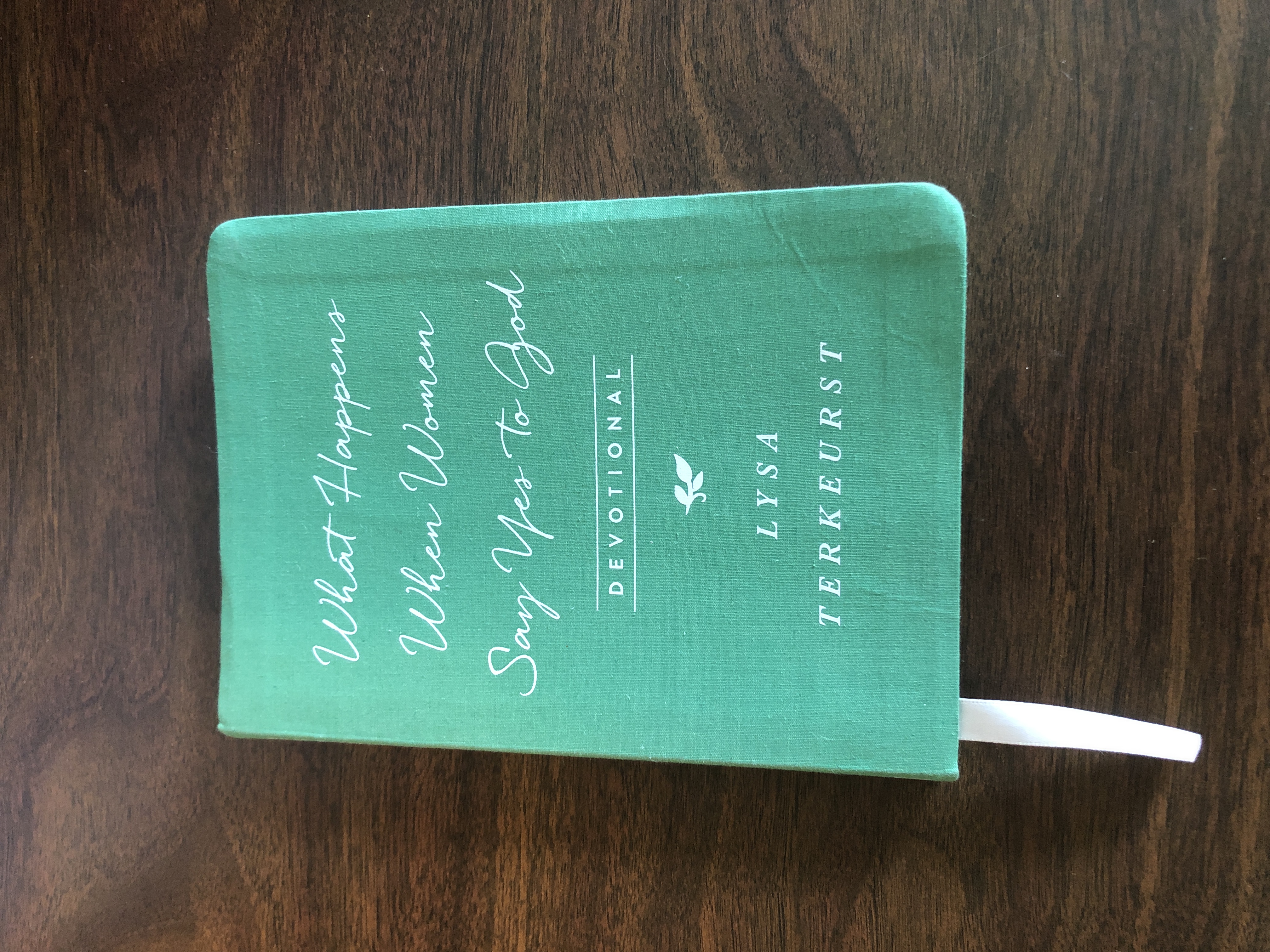 What Happens When Women Say Yes to God Devotional