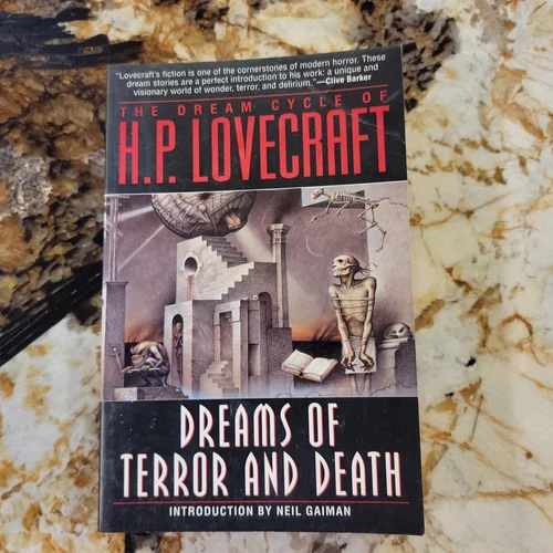The Dream Cycle of H. P. Lovecraft: Dreams of Terror and Death