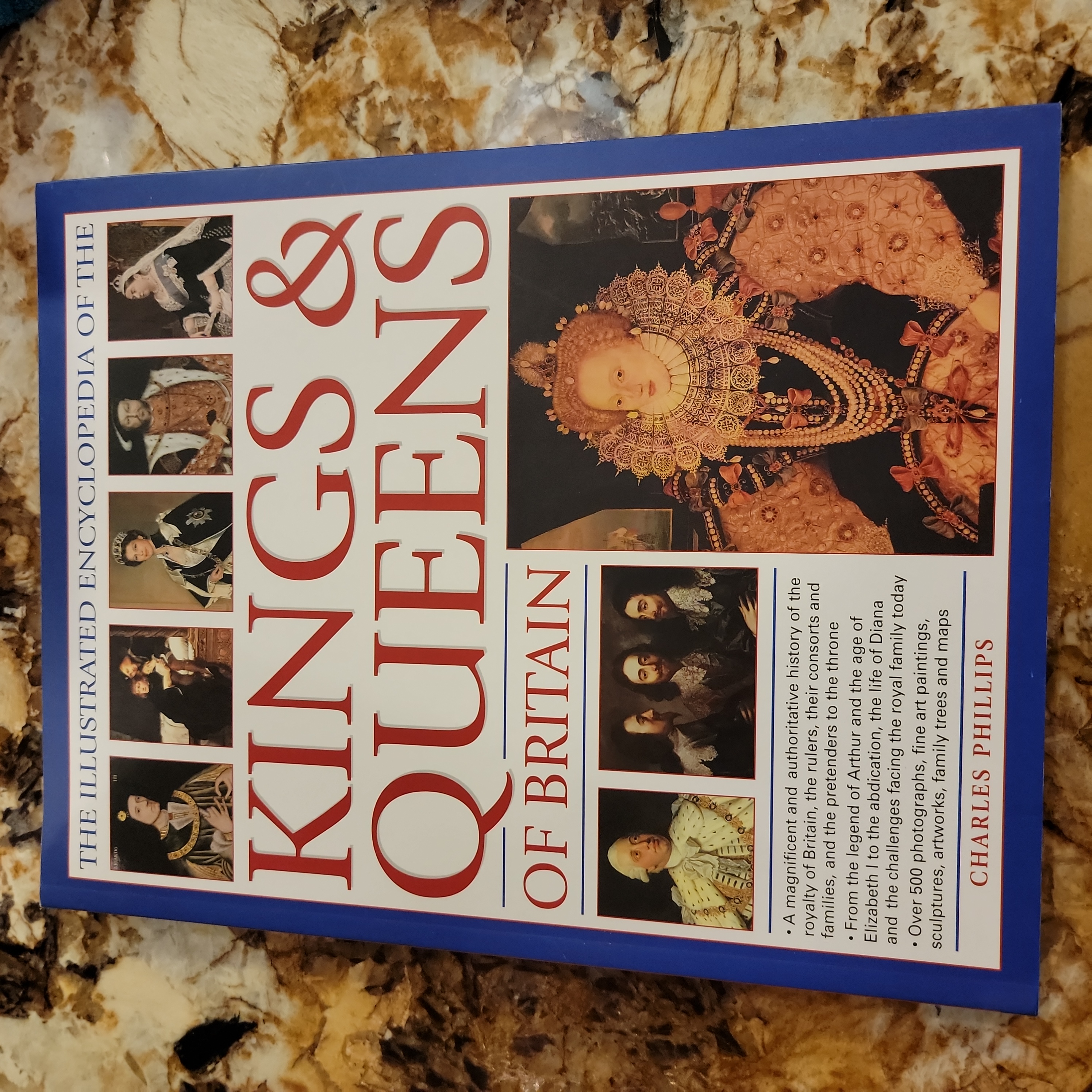 The Complete Illustrated Guide to the Kings and Queens of Britain