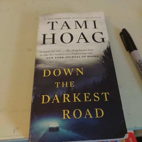 Down the Darkest Road