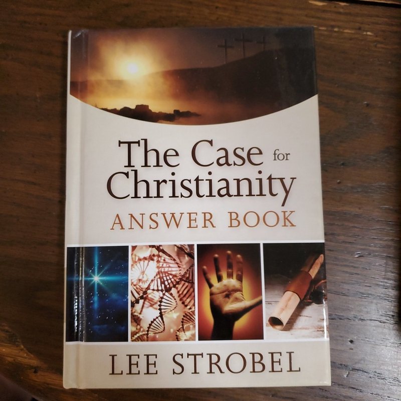 The Case for Christianity Answer Book