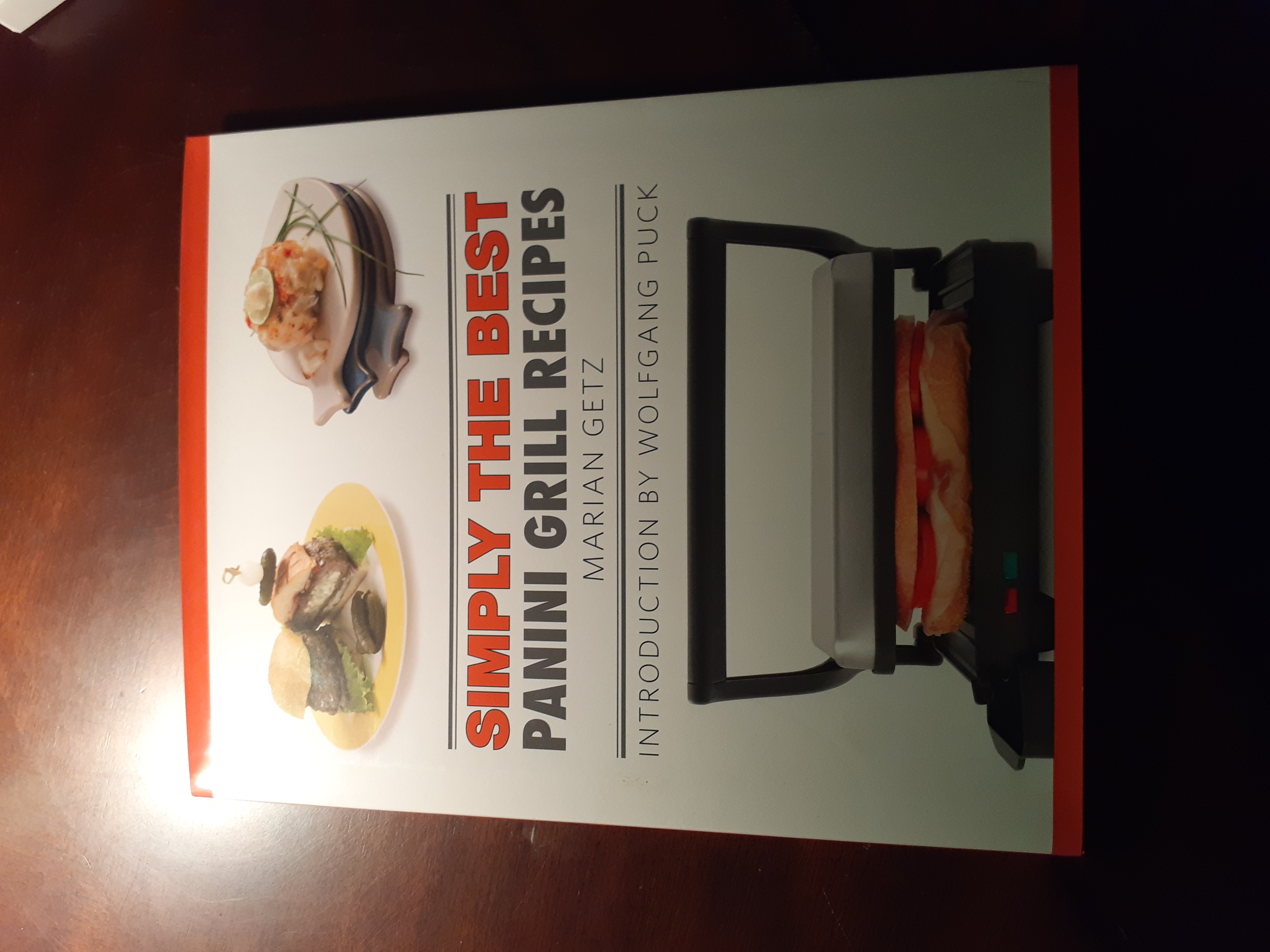 Simply the Best Panini Grill Recipes