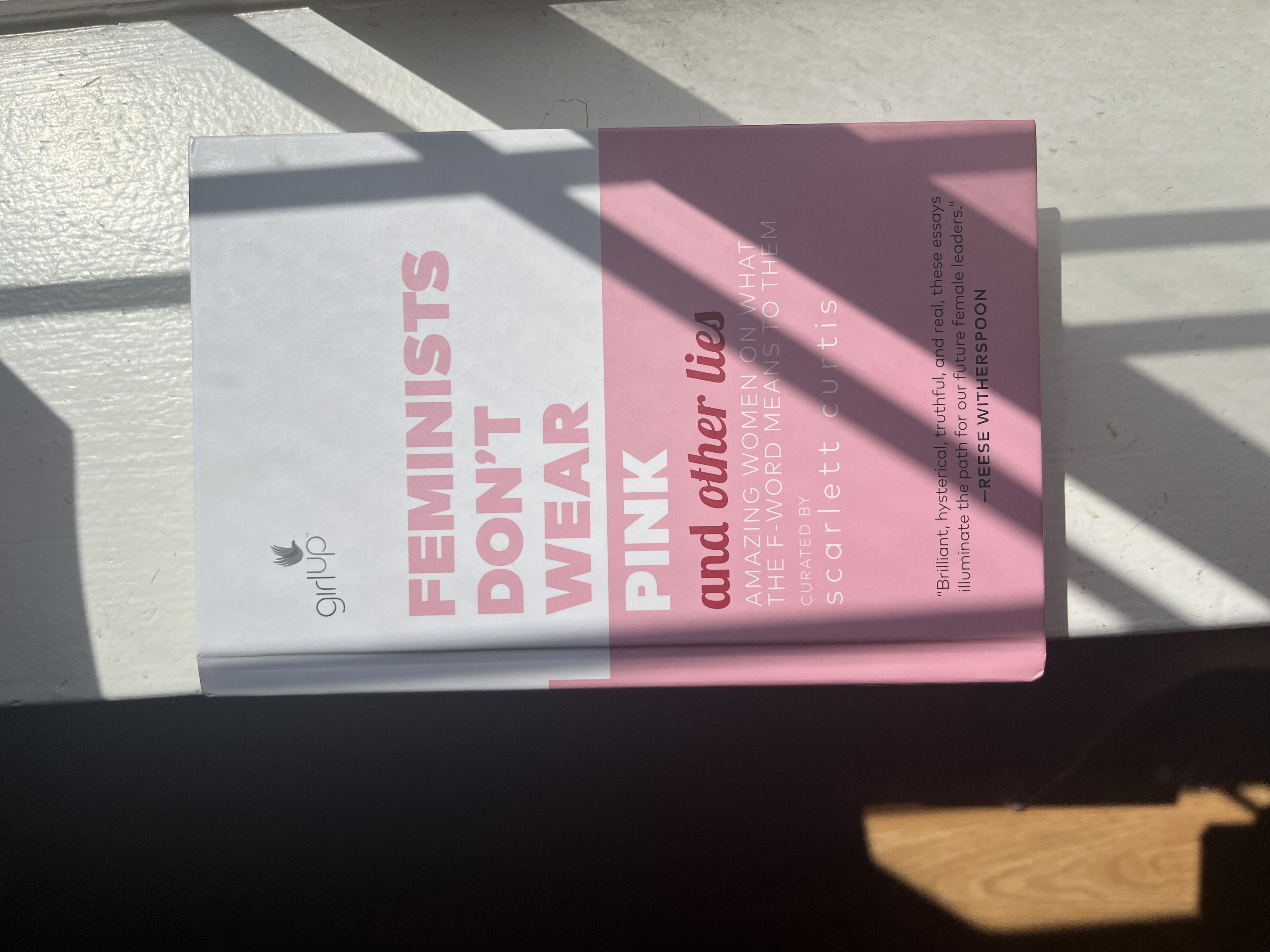 Feminists Don't Wear Pink and Other Lies