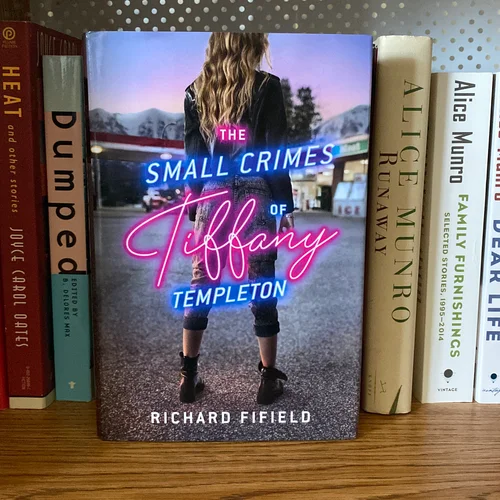The Small Crimes of Tiffany Templeton