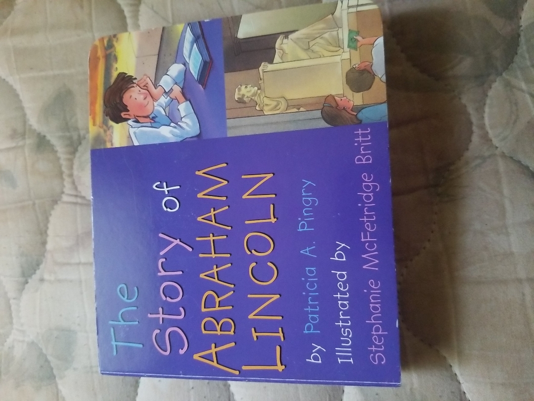 The Story of Abraham Lincoln