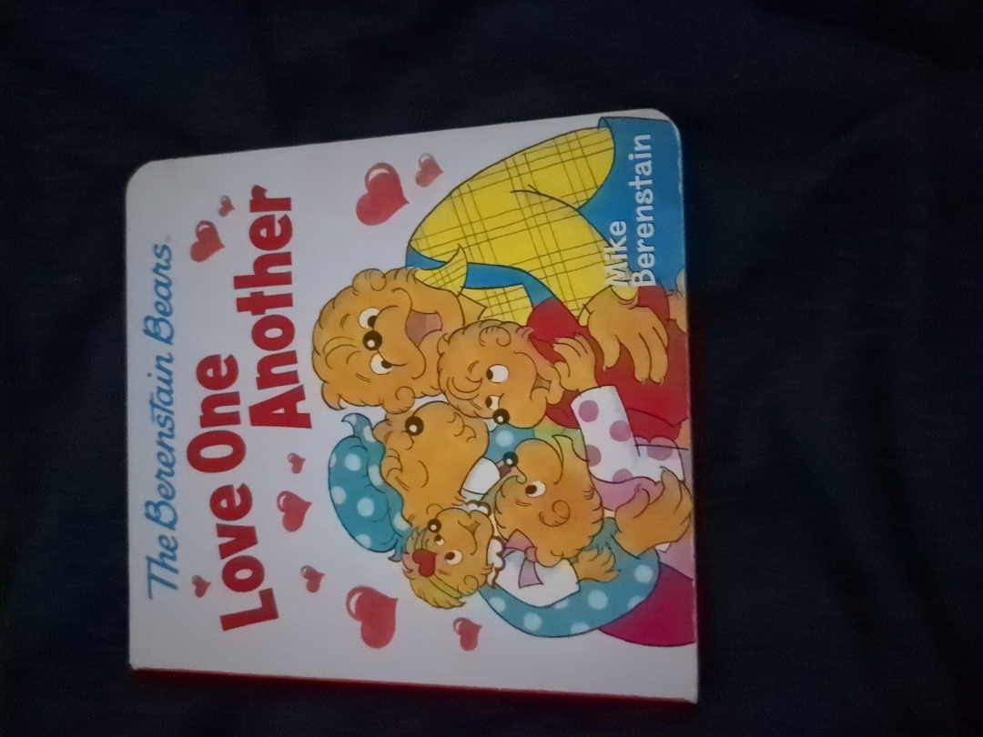 The Berenstain Bears Love One Another