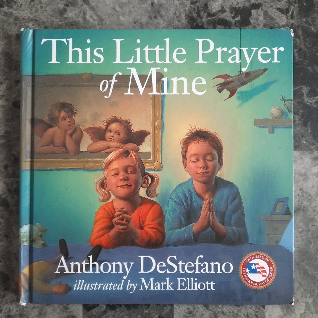This Little Prayer of Mine