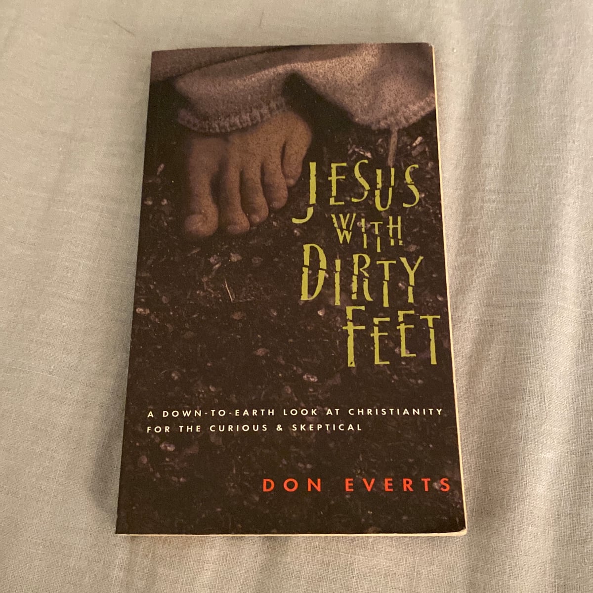 Jesus with Dirty Feet by Don Everts