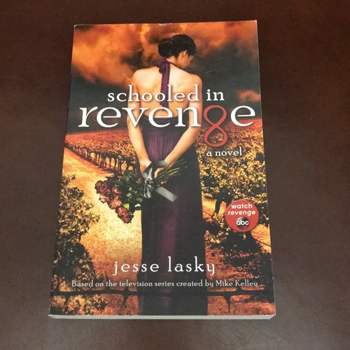 Schooled in Revenge