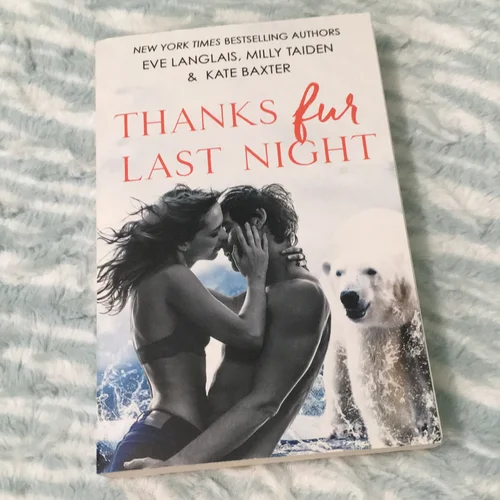 Thanks Fur Last Night