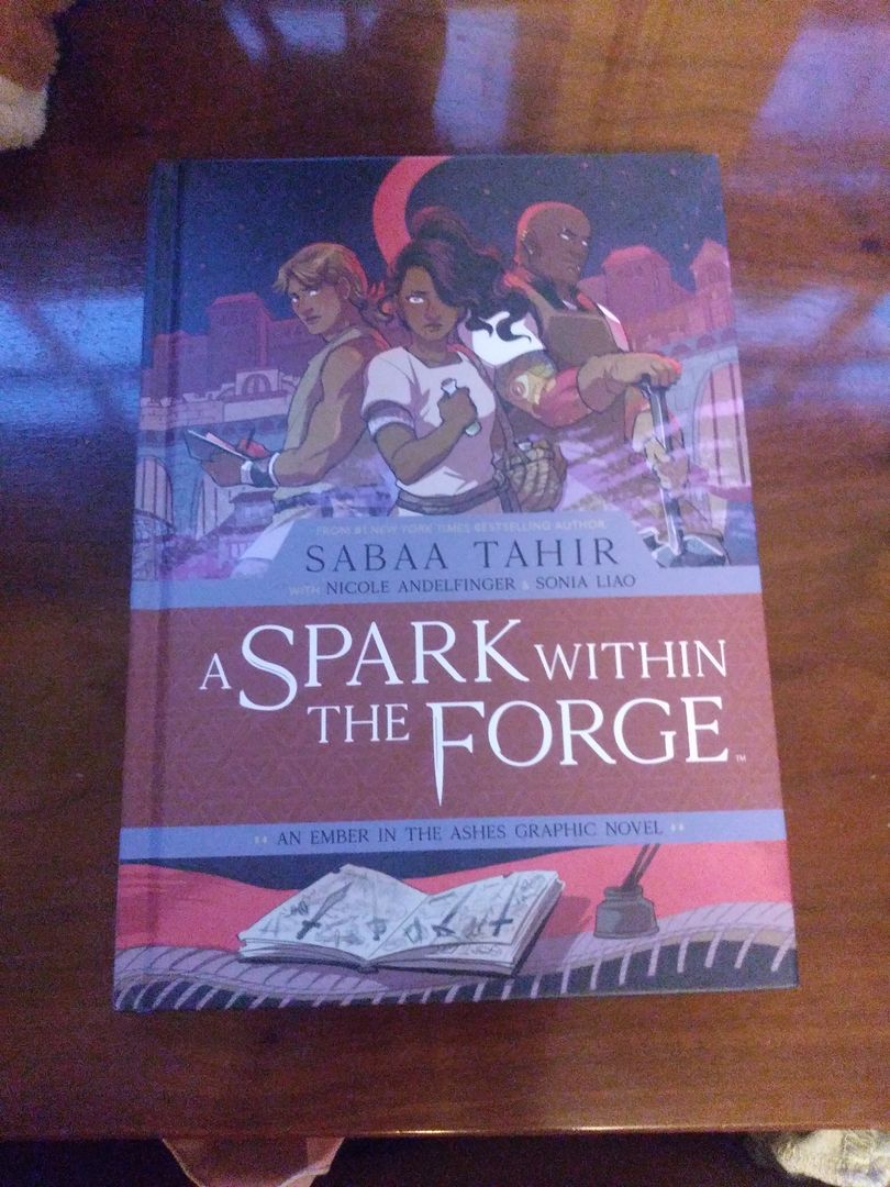 A Spark Within the Forge: an Ember in the Ashes Graphic Novel