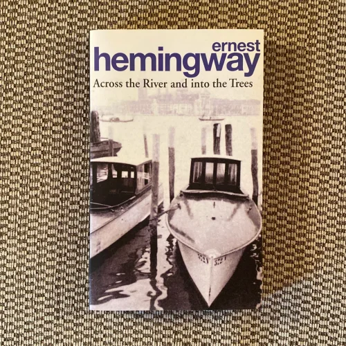 Across the River and into the Trees