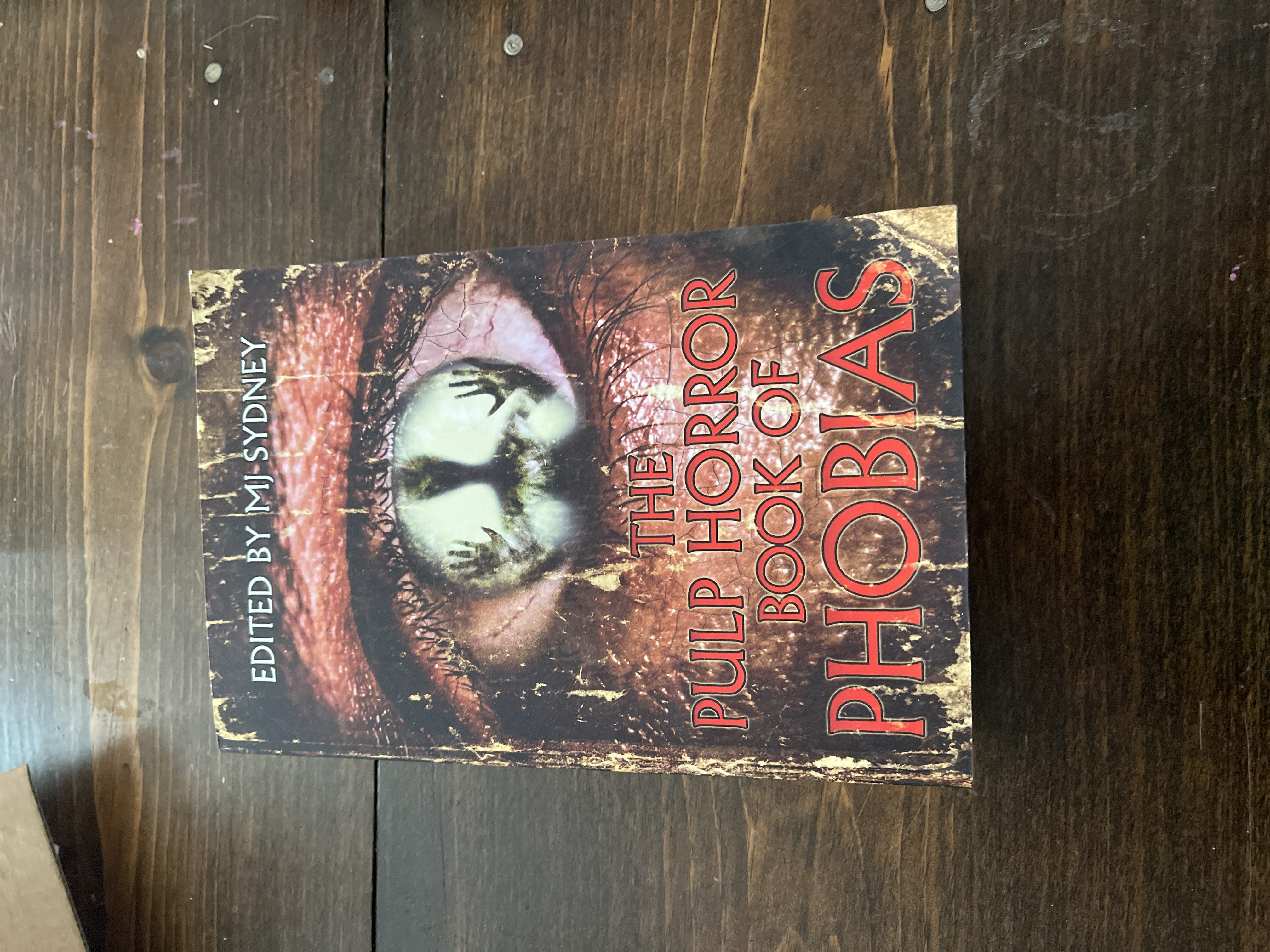 The Pulp Horror Book of Phobias