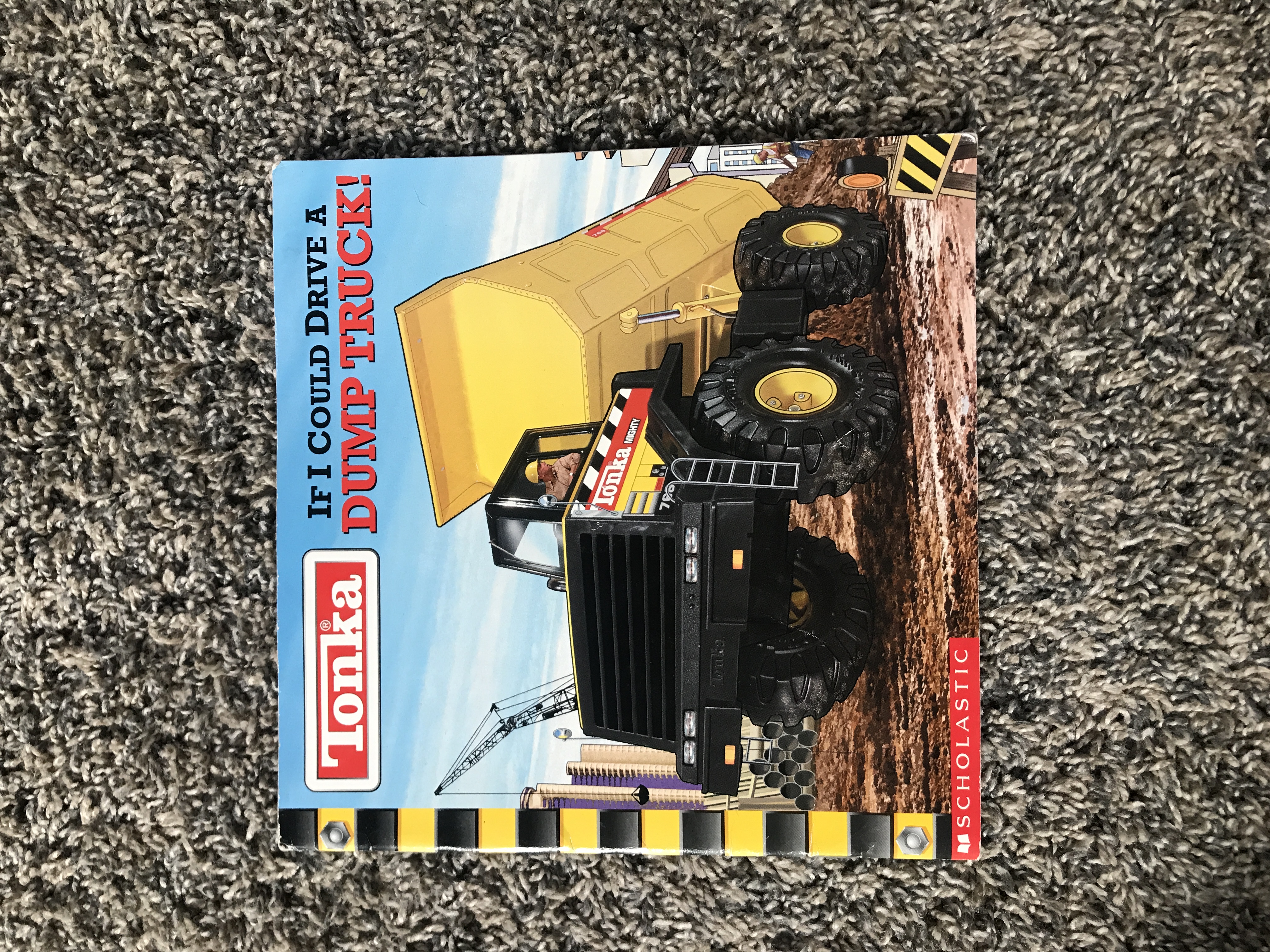 If I Could Drive a Dump Truck