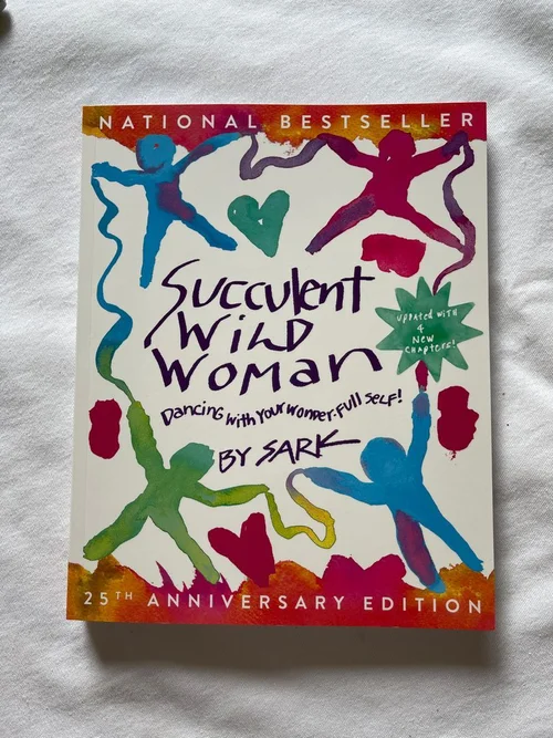 Succulent Wild Woman (25th Anniversary Edition)
