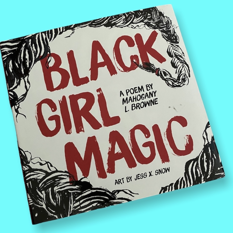 Black Girl Magic